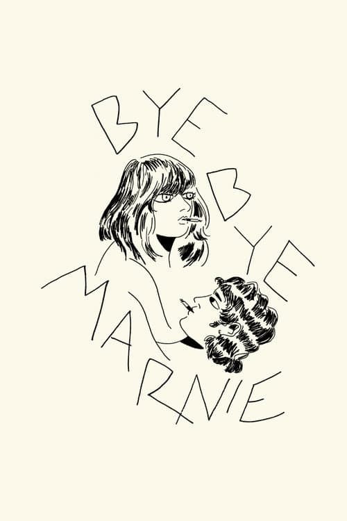 Bye Bye Marnie