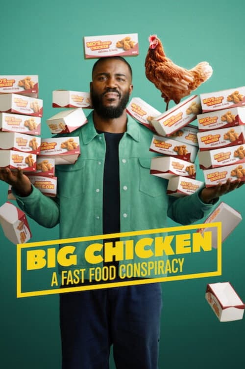 Big Chicken: A Fast Food Conspiracy