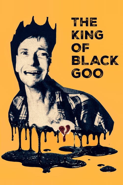 The King of Black Goo