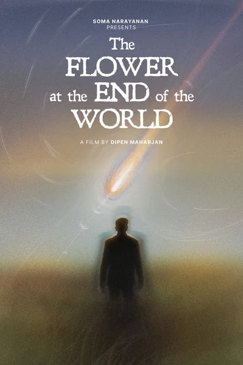 The flower at the end of the world