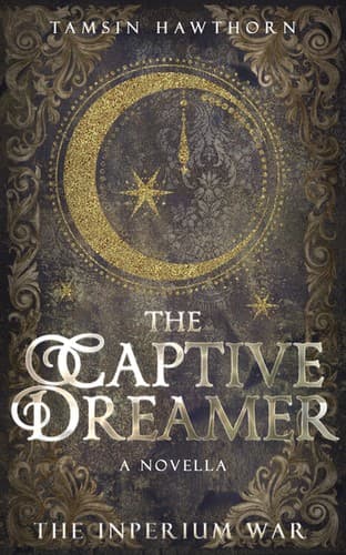 The Captive Dreamer