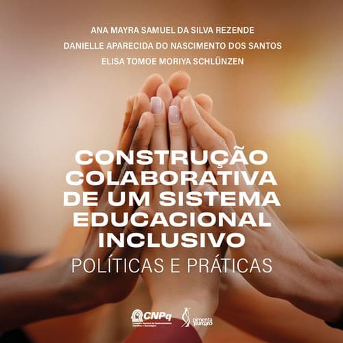 Construção colaborativa de um sistema educacional inclusivo
