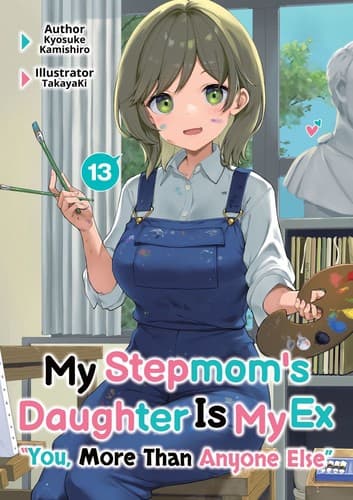 My Stepmom's Daughter Is My Ex Volume 13
