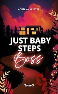 Just Baby Steps Boss
