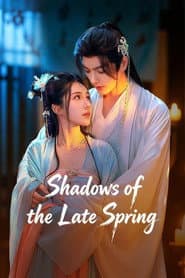 Shadows of the Late Spring