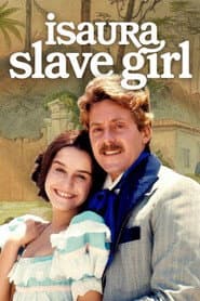 Isaura: Slave Girl