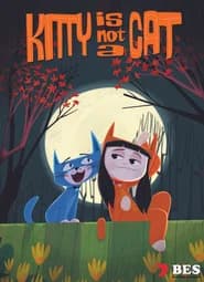 Kitty Is Not a Cat