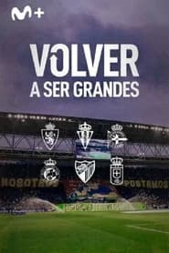 Volver a ser grandes