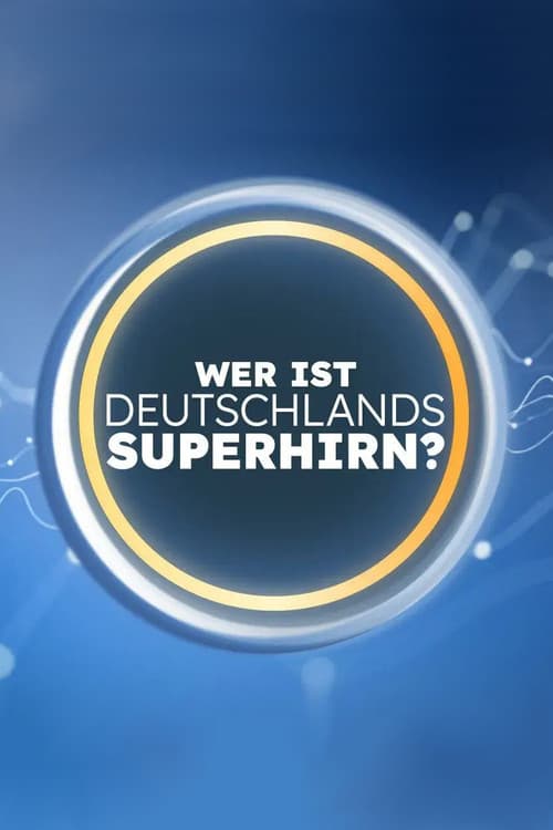 Wer ist Deutschlands Superhirn?