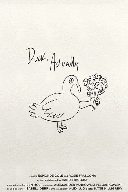 Duck, Actually