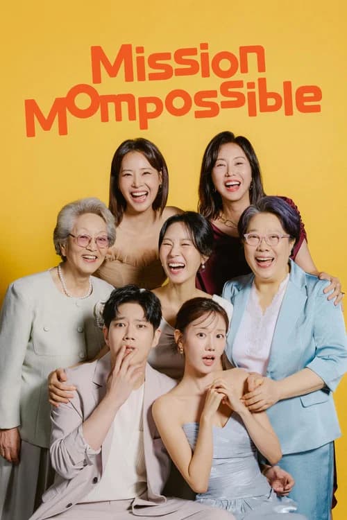 Mission: Mompossible