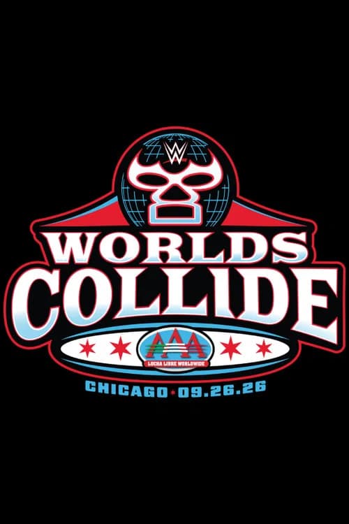 WWE/AAA Worlds Collide 2026: Chicago