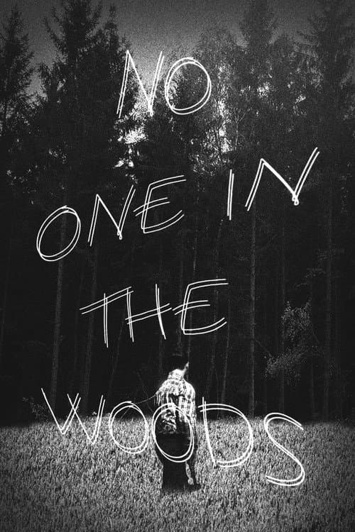 No One in the Woods