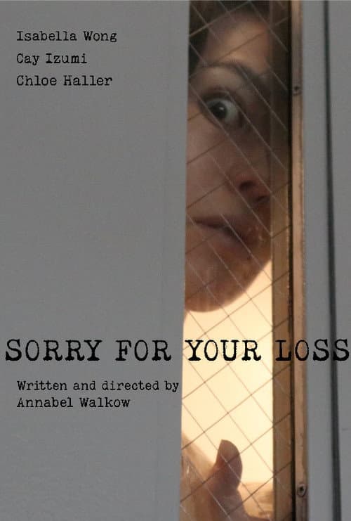 I'm Sorry for Your Loss