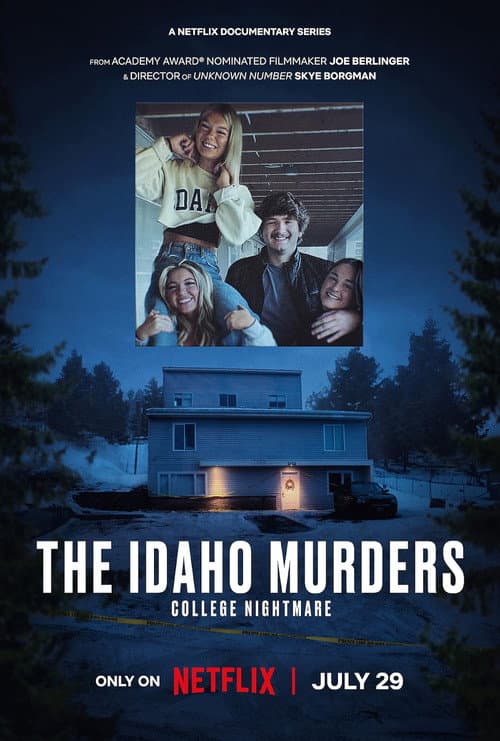The Idaho Murders: A College Town Nightmare