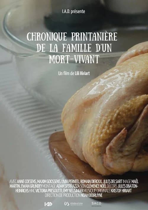 Chronique Printanière de la Famille d’un Mort-vivant