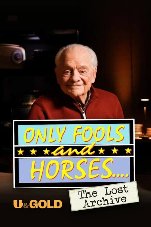 Only Fools And Horses: The Lost Archive